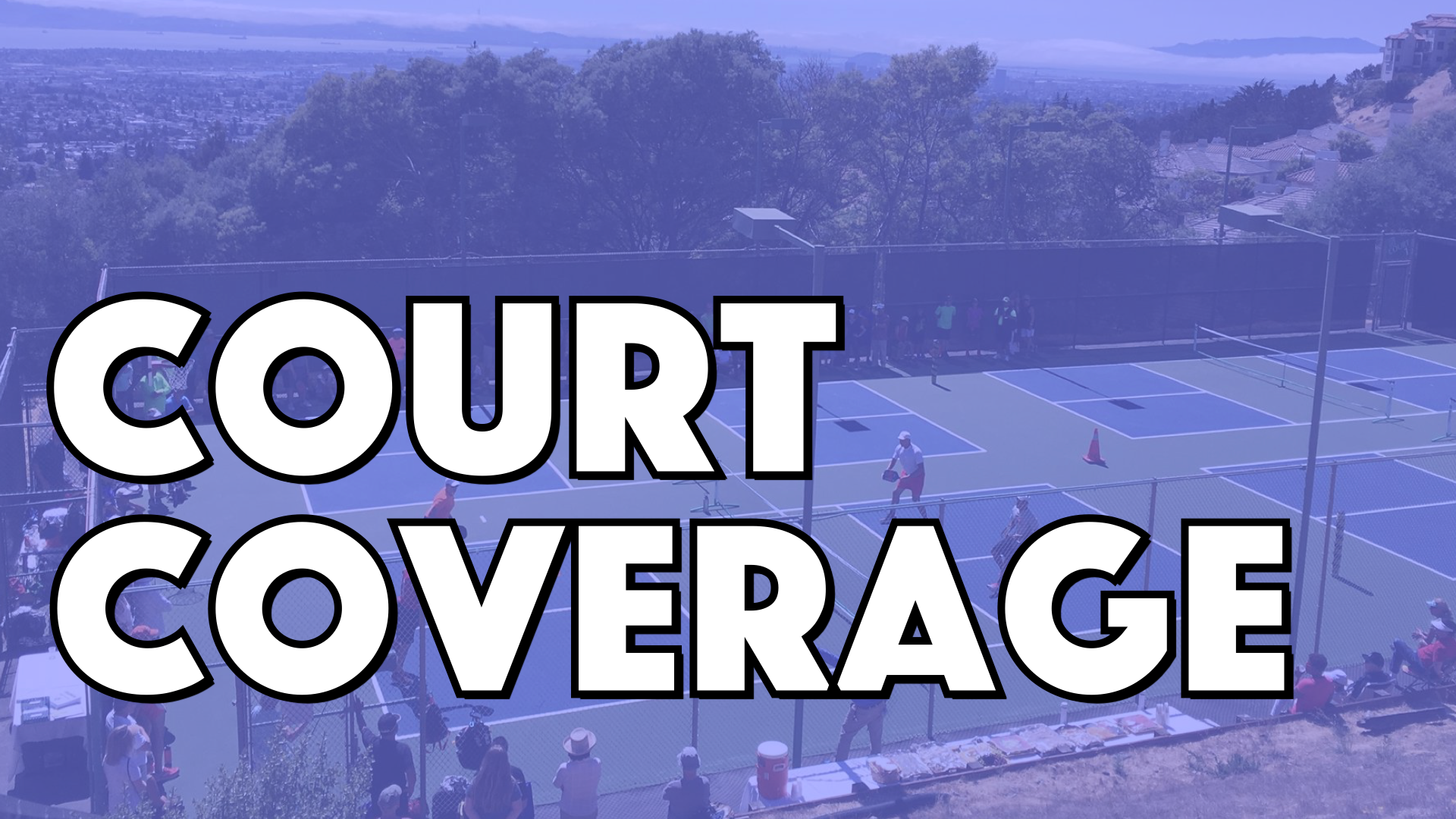 Module 3: Court Coverage